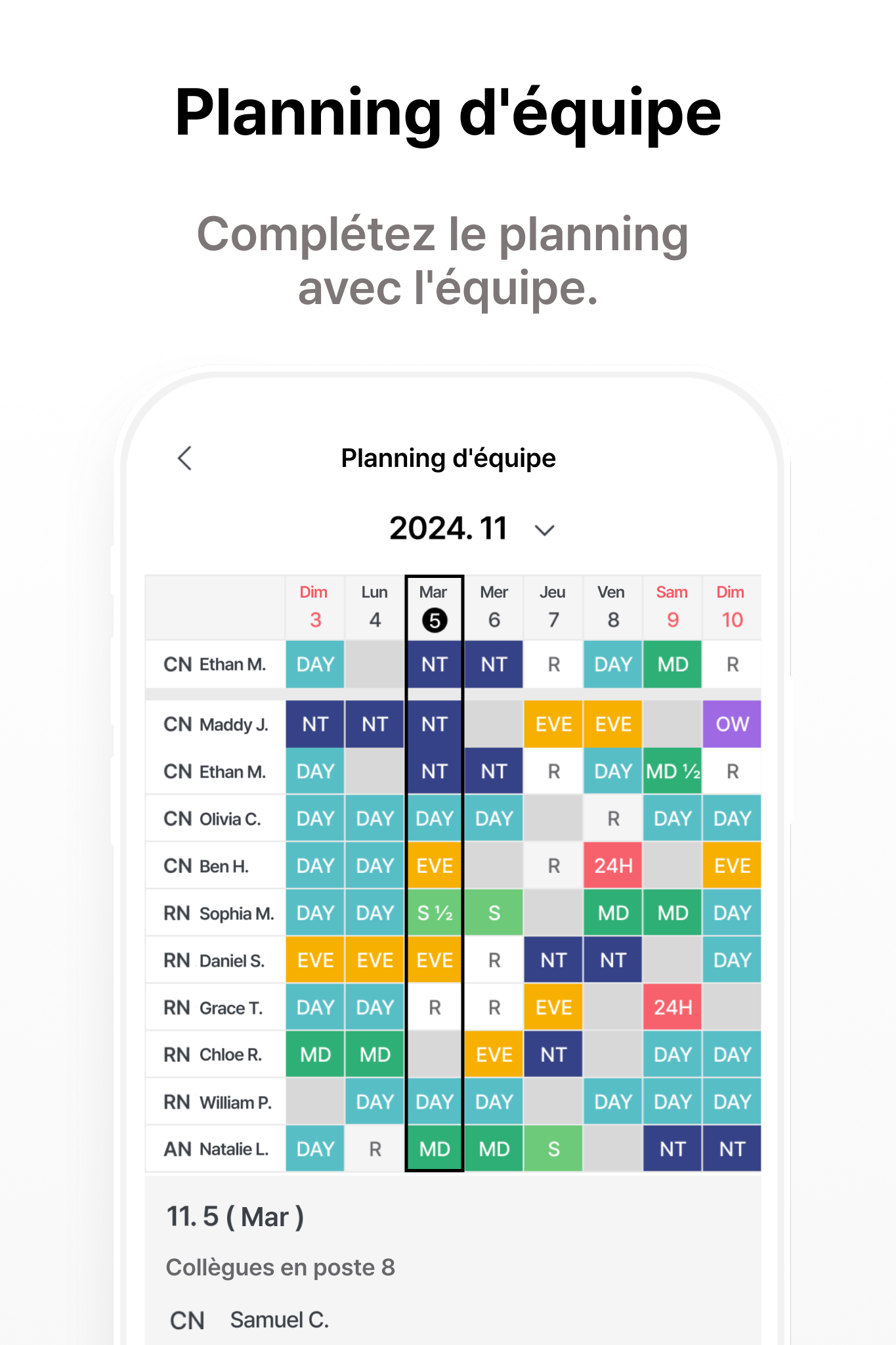 Complétez le planning avec l'équipe.